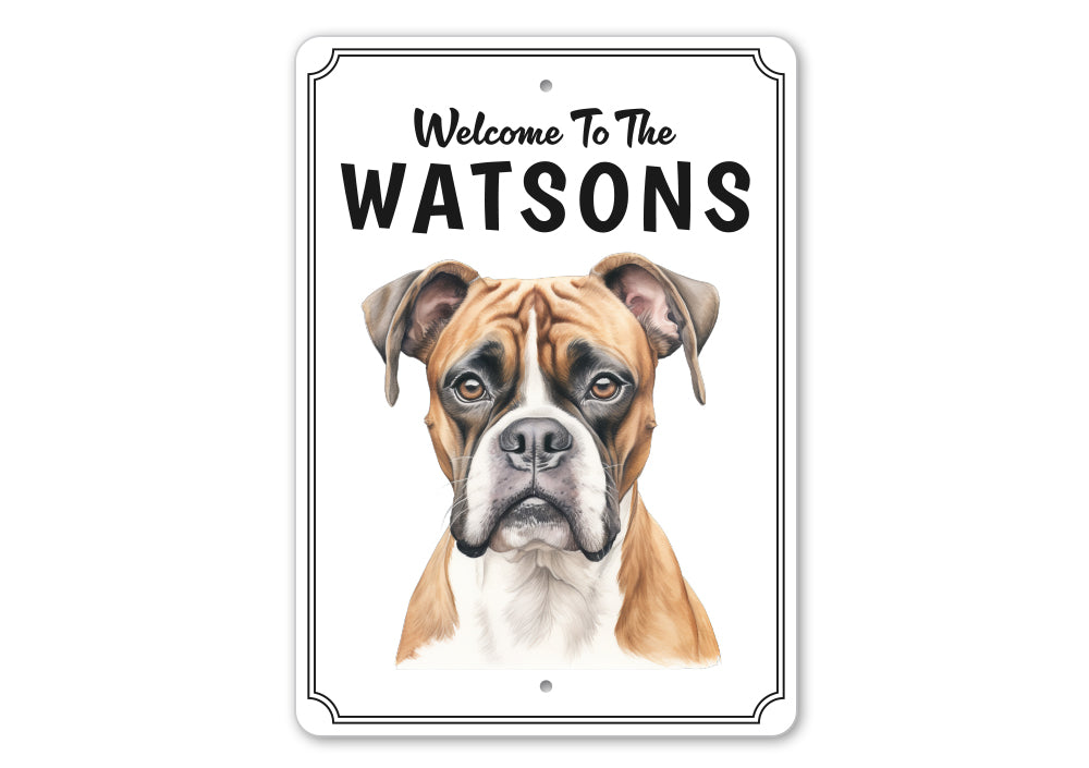 Boxer Dog Welcome To Personalized Sign