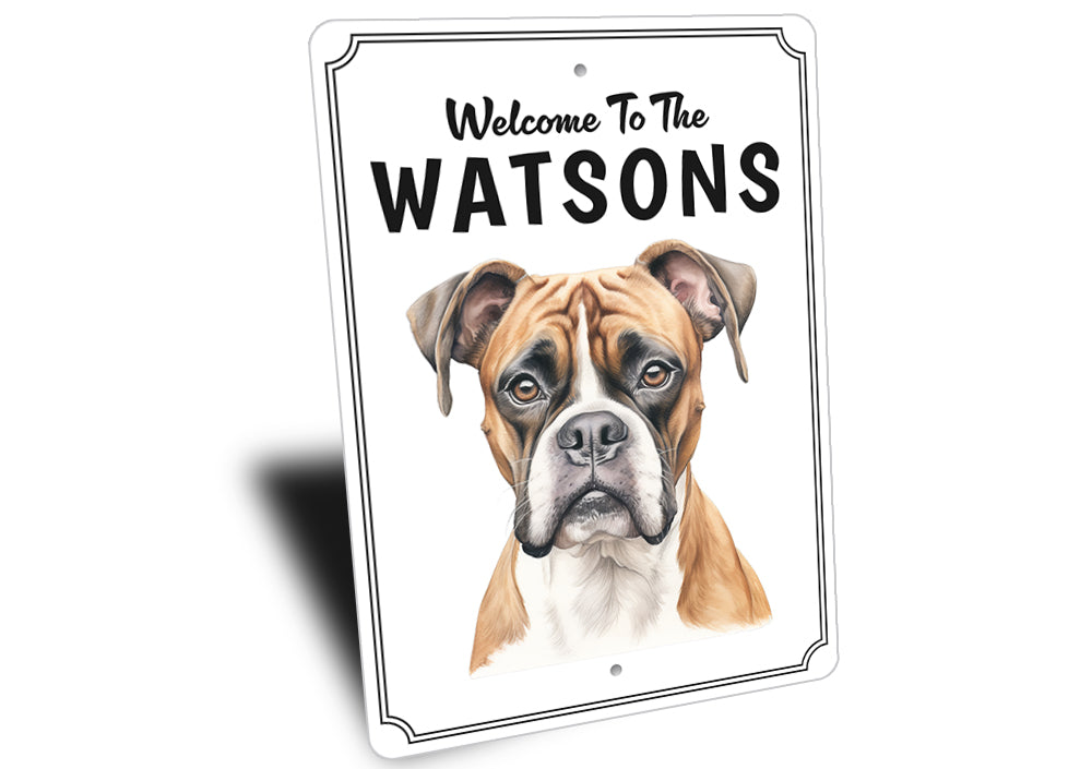 Boxer Dog Welcome To Personalized Sign