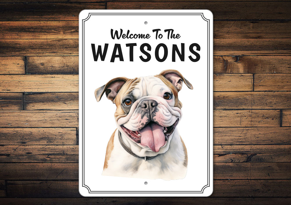 Bulldog Welcome To Personalized Sign