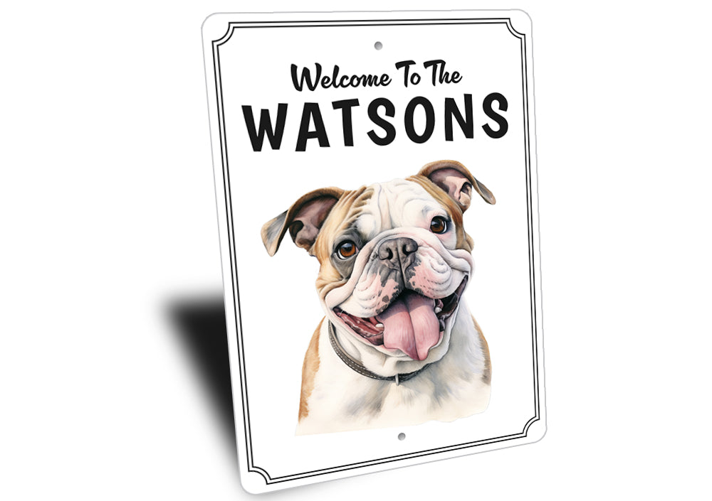 Bulldog Welcome To Personalized Sign
