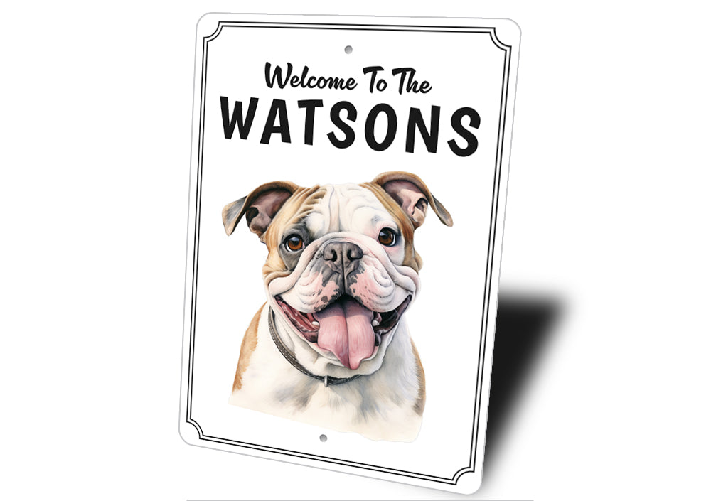 Bulldog Welcome To Personalized Sign