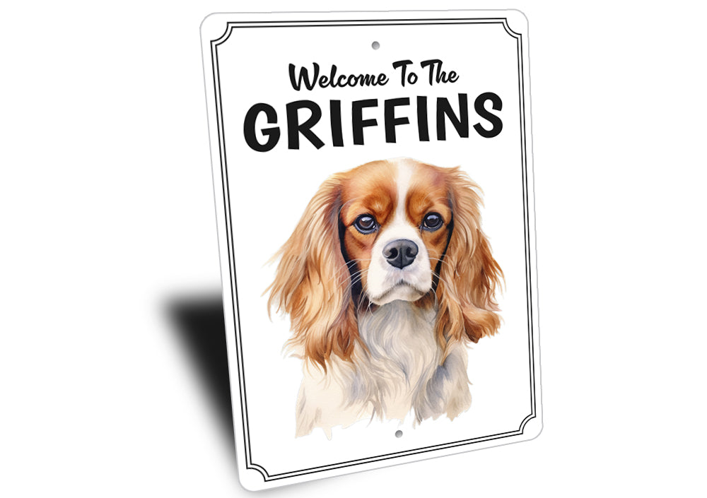 Cavalier King Charles Spaniel Welcome To Sign