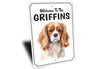 Cavalier King Charles Spaniel Welcome To Sign