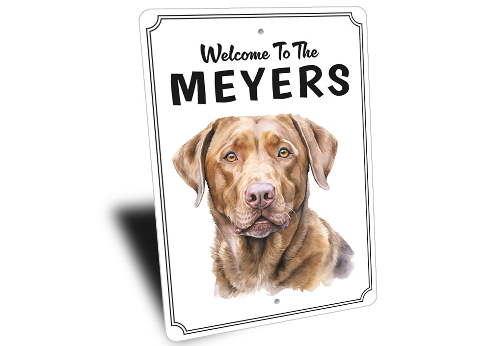 Chesapeake Bay Retriever Welcome To Personalized Sign