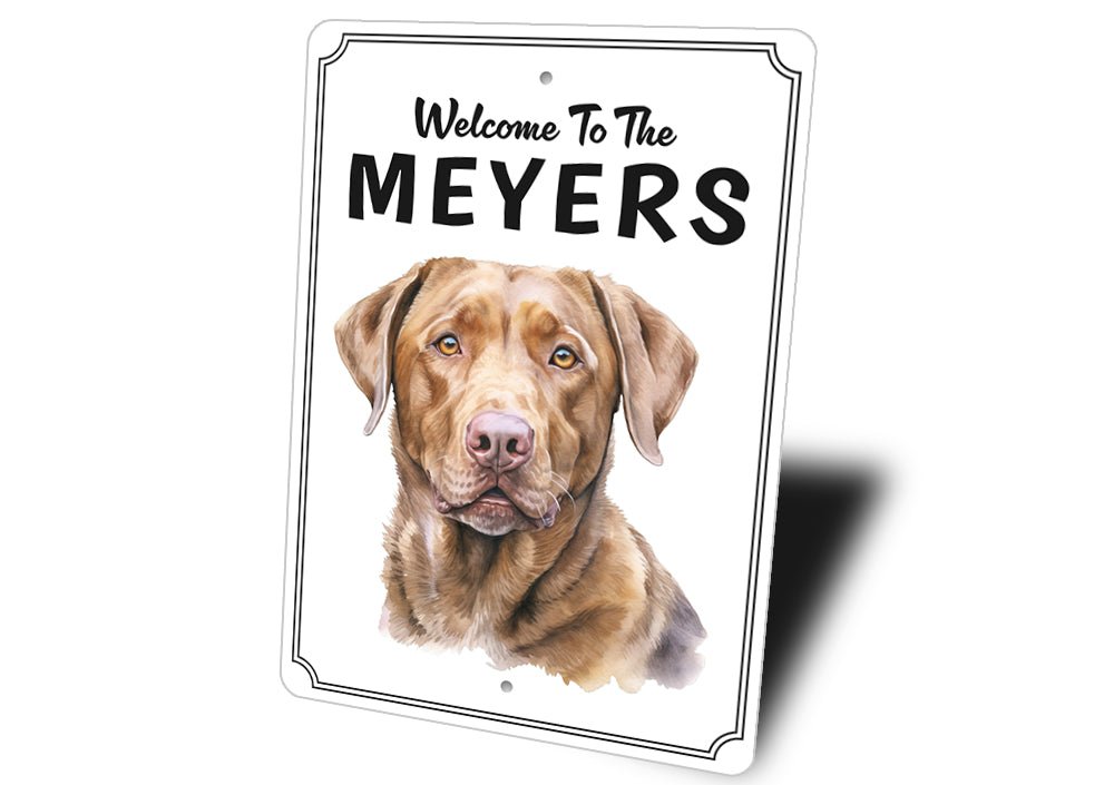 Chesapeake Bay Retriever Welcome To Personalized Sign