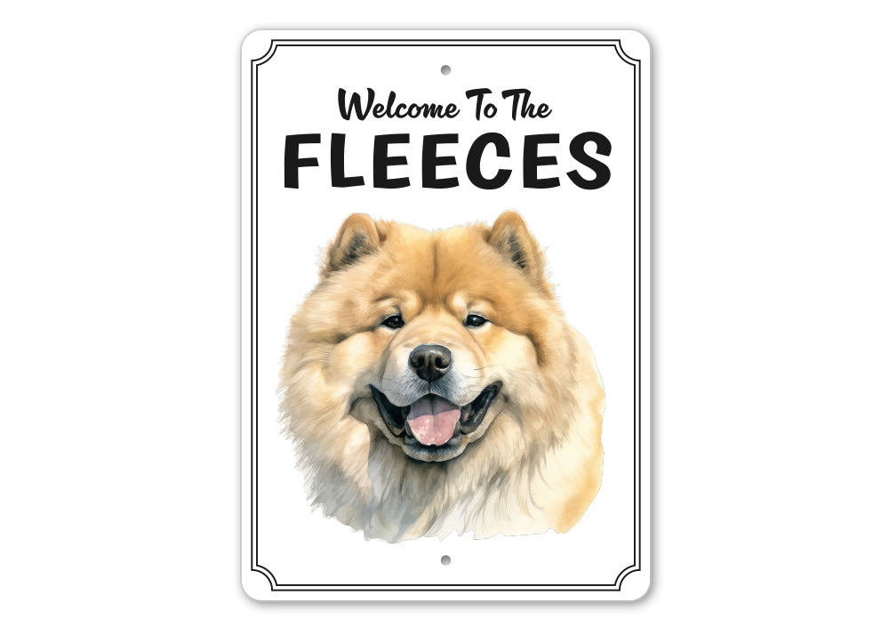 Chow Chow Welcome To Personalized Sign