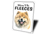 Chow Chow Welcome To Personalized Sign