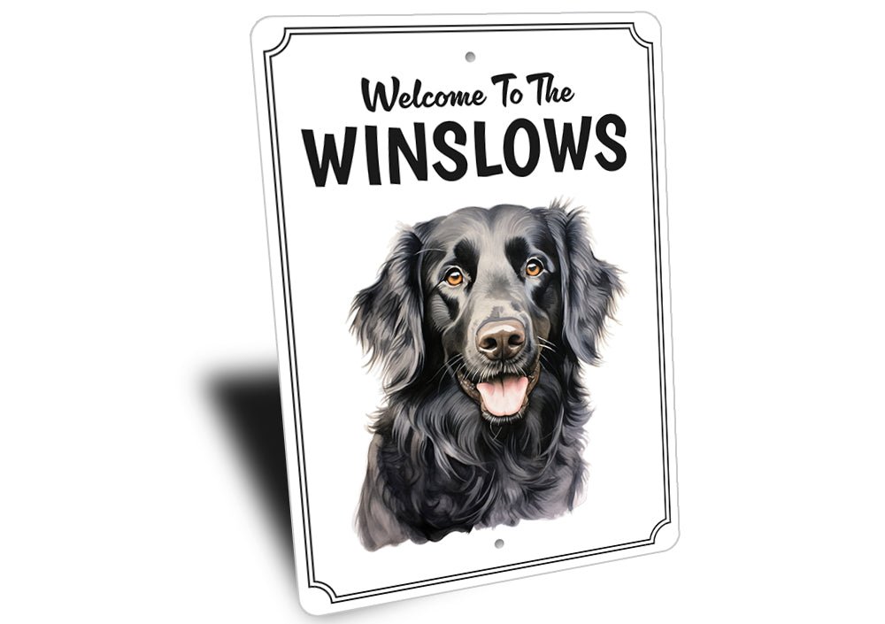 Flat Coated Retriever Welcome To Personalized Sign