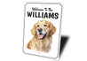 Golden Retriever Welcome To Personalized Sign