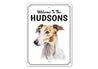 Greyhound Welcome To Personalized Sign
