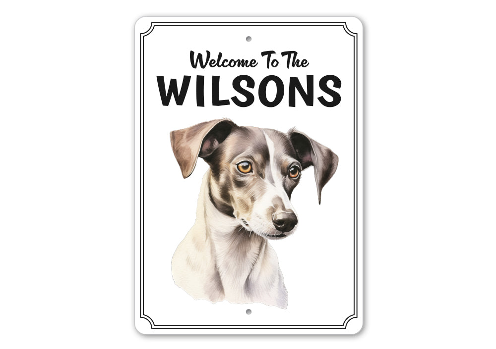 Italian Greyhound Welcome To Personalized Sign