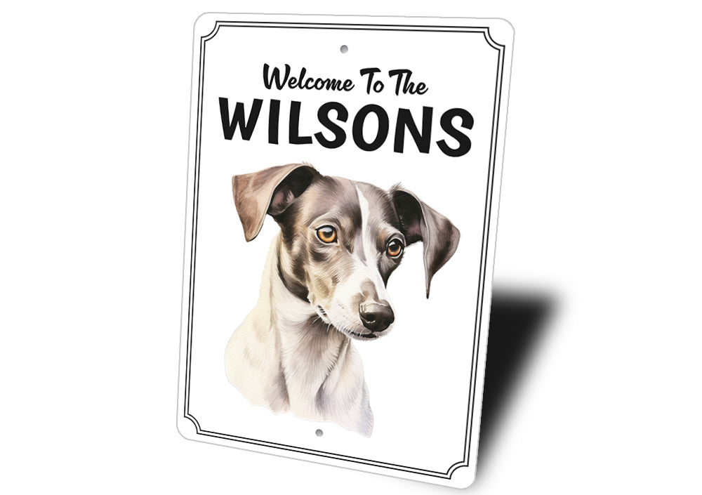 Italian Greyhound Welcome To Personalized Sign