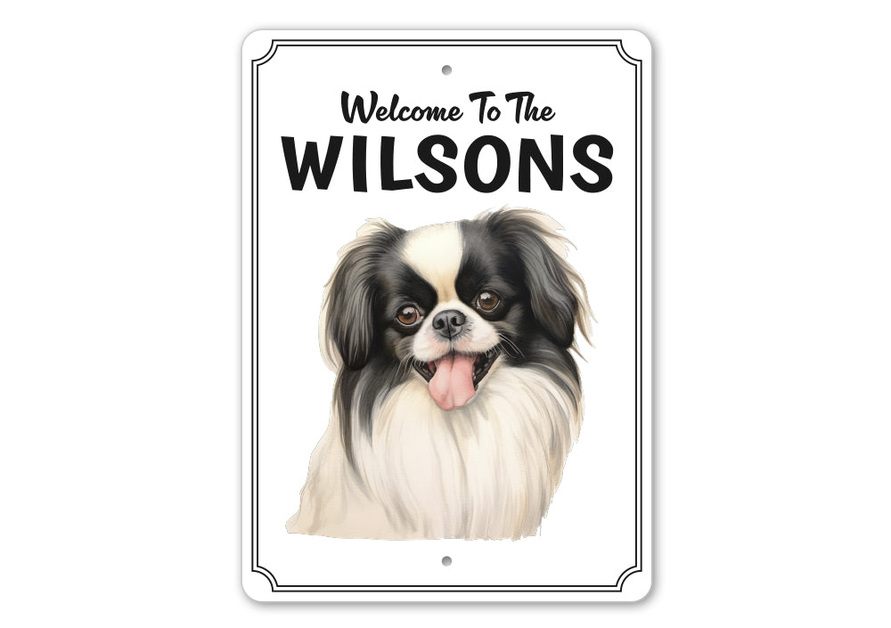 Japanese Chin Welcome To Personalized Sign