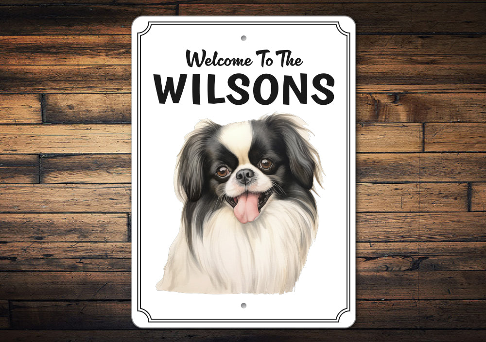 Japanese Chin Welcome To Personalized Sign