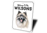 Keeshond Welcome To Personalized Sign