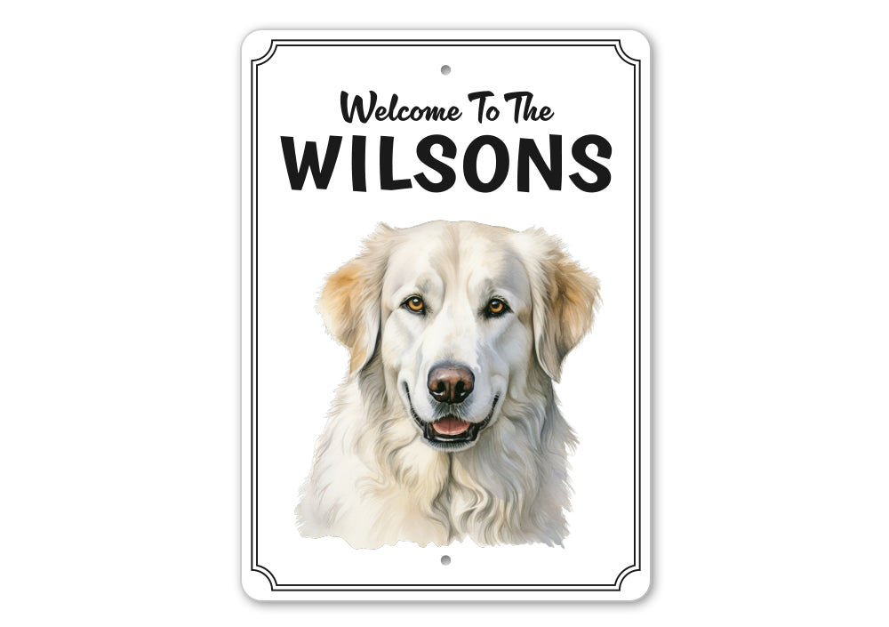 Kuvasz Welcome To Personalized Sign
