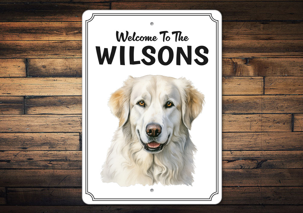 Kuvasz Welcome To Personalized Sign