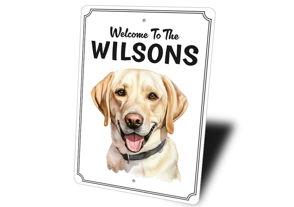 Labrador Retriever Welcome To Personalized Sign