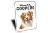 Nova Scotia Duck Tolling Retriever Welcome Sign