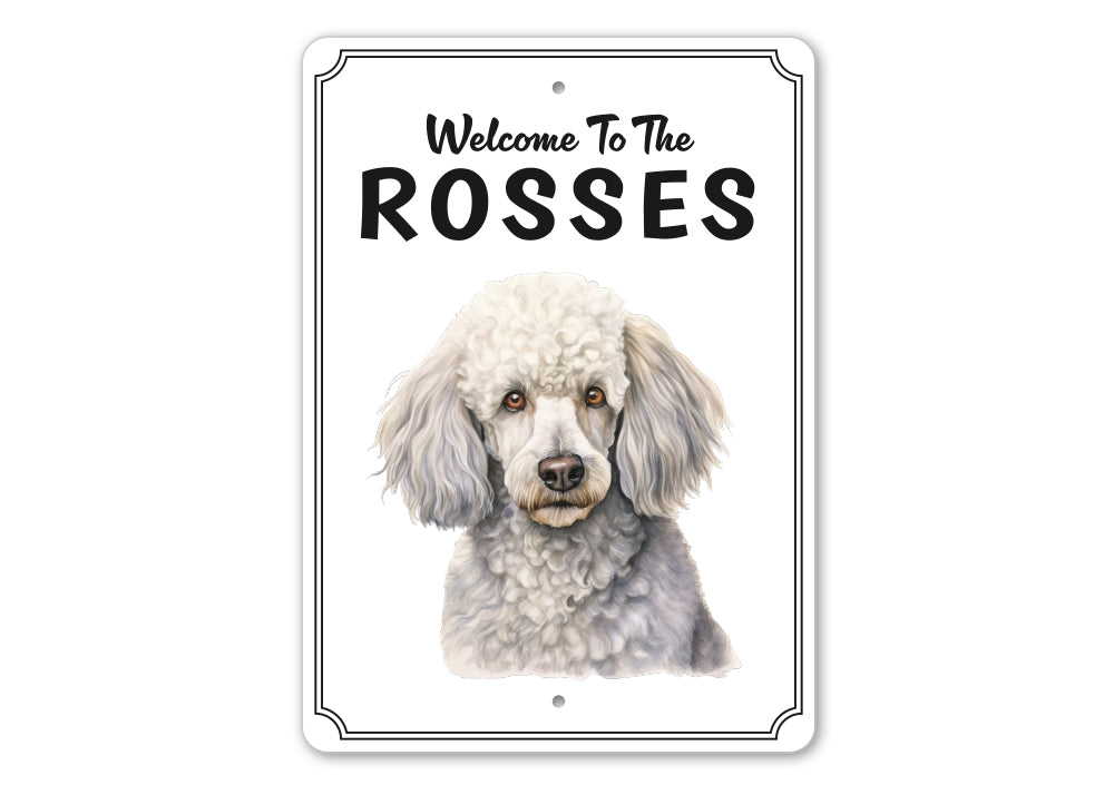 Poodle Welcome To Personalized Sign