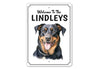 Rottweiler Welcome To Personalized Sign
