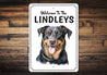 Rottweiler Welcome To Personalized Sign