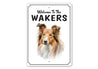 Shetland Sheepdog Welcome To Sign