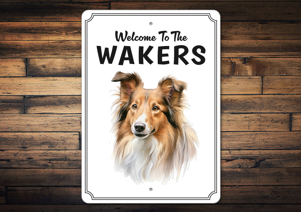 Shetland Sheepdog Welcome To Sign