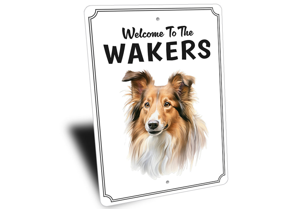 Shetland Sheepdog Welcome To Sign