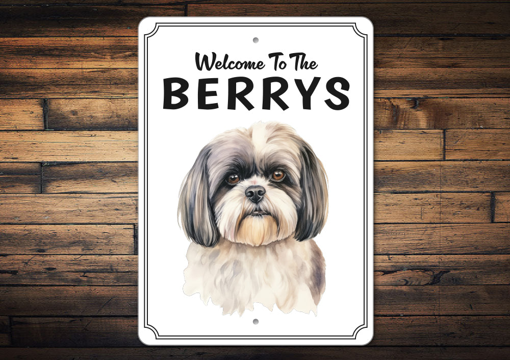 Shih Tzu Welcome To Personalized Sign