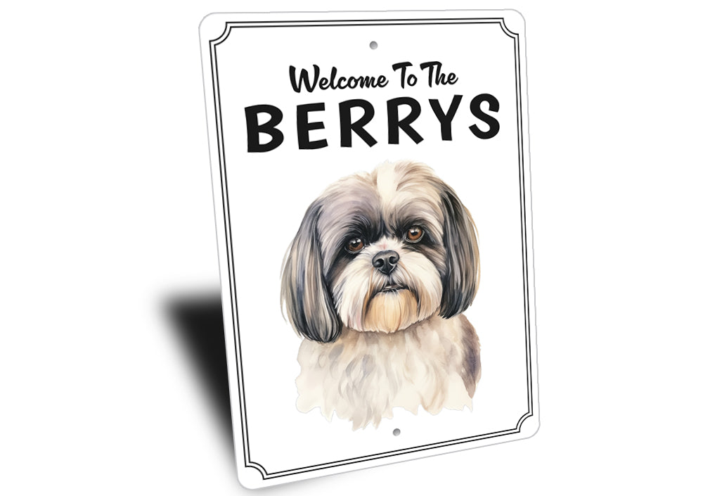 Shih Tzu Welcome To Personalized Sign