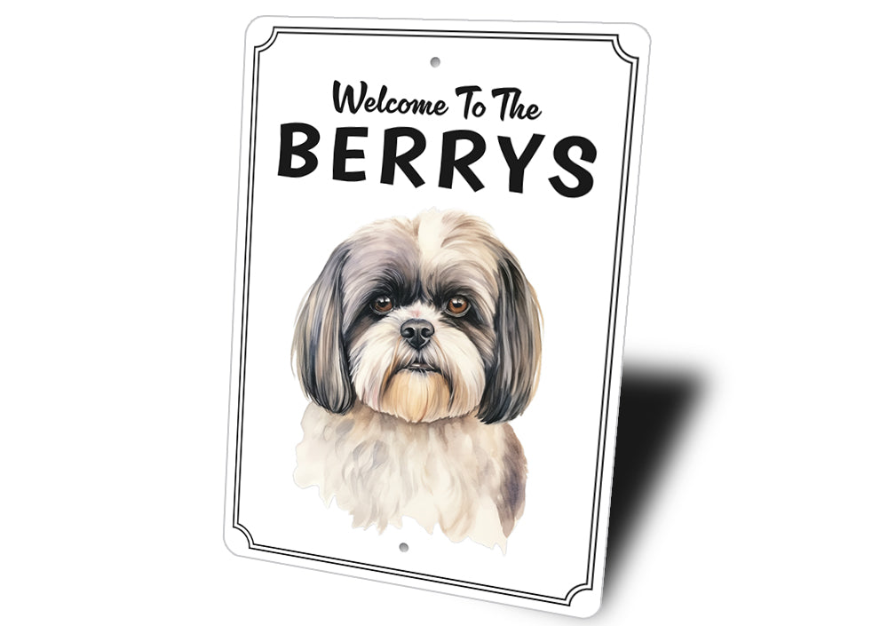 Shih Tzu Welcome To Personalized Sign