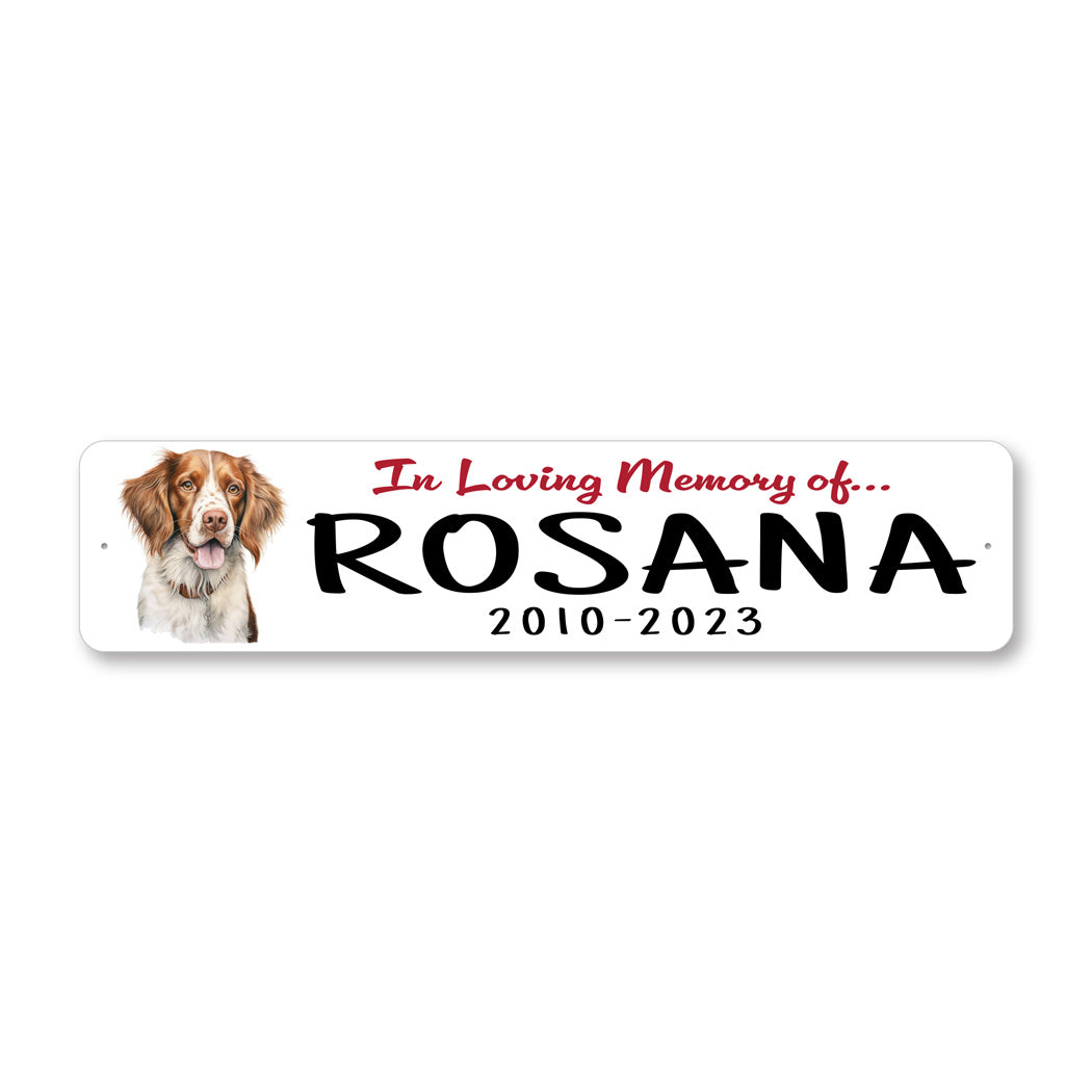 Brittany Spaniel In Loving Memory Pet Sign