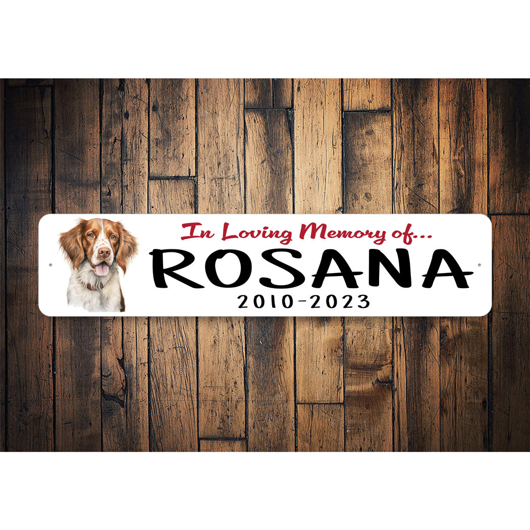Brittany Spaniel In Loving Memory Pet Sign