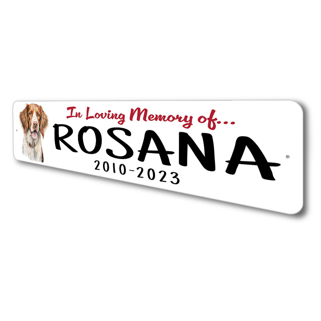 Brittany Spaniel In Loving Memory Pet Sign