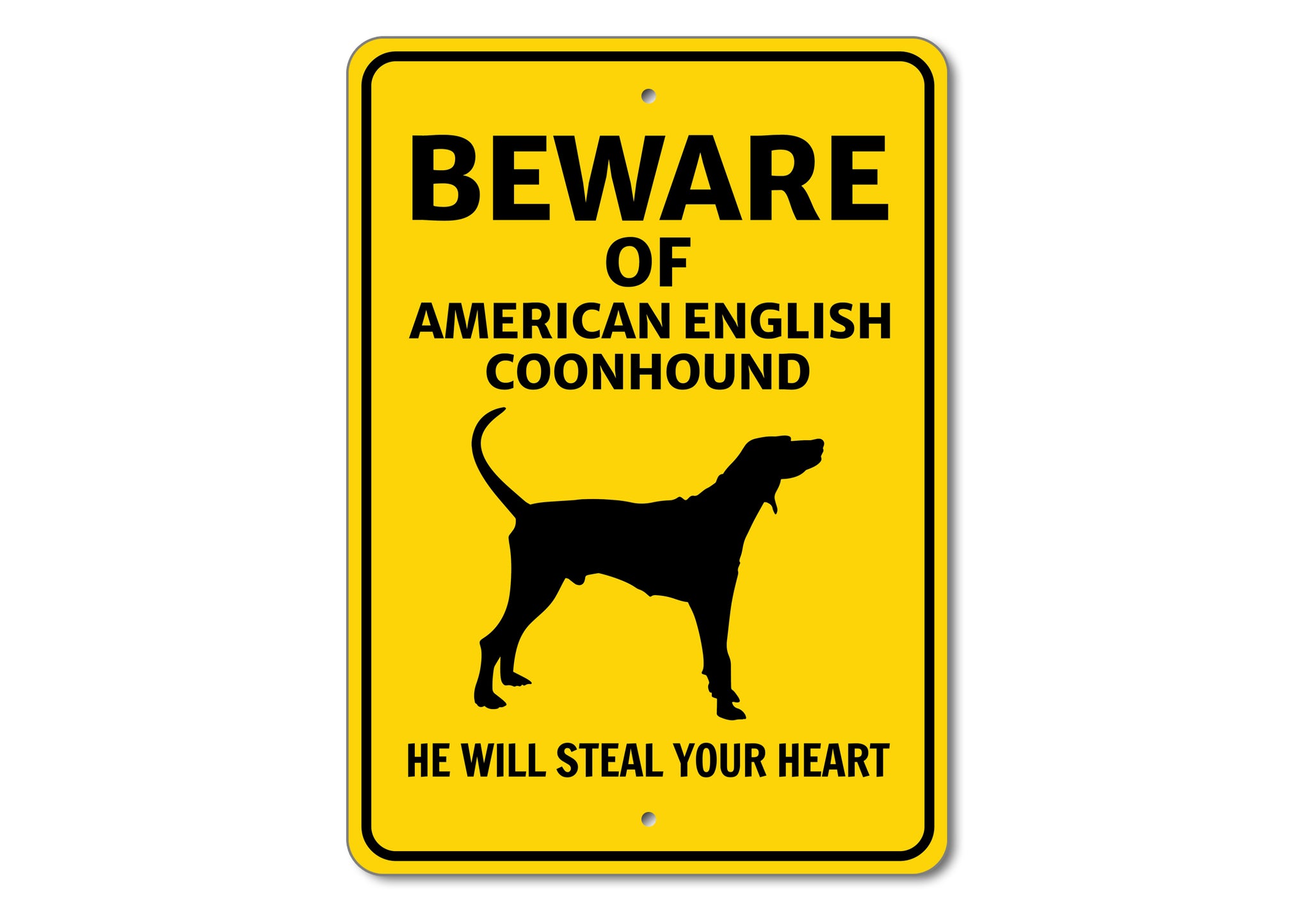 Beware He Will Steal Your Heart K9 Sign - Dog Names Starting with "A"