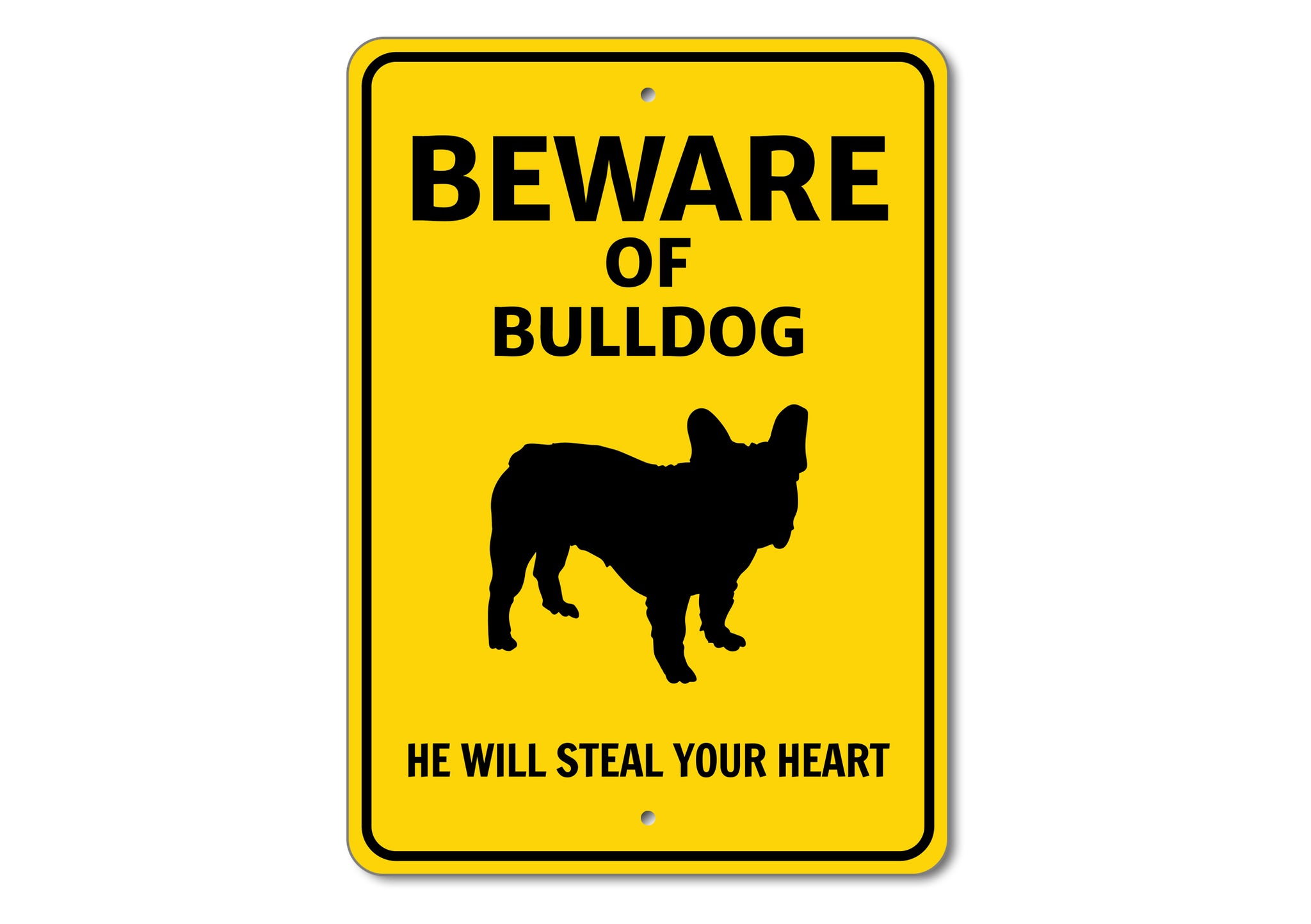 Beware He Will Steal Your Heart K9 Sign - Dog Names Starting with "B part 2"