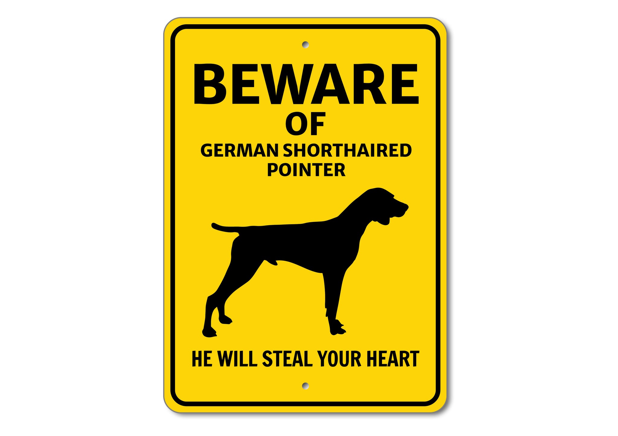 Beware He Will Steal Your Heart K9 Sign - Dog Names Starting with "G, H and I"