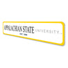 Appalachian State University Established 1899 Sign