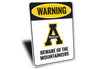 Warning Beware Of The Mountaineers App Athletics Sign