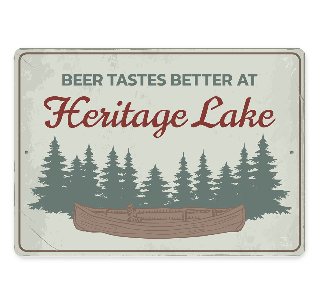 Heritage Lake Drinks Tastes Better At The Lake Sign