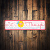 Let's Flamingle Flamingo Funny Sign