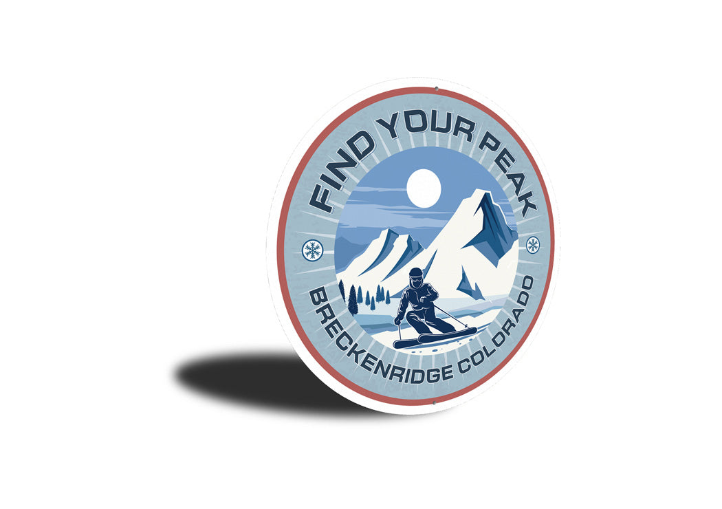 Breckenridge Colorado Find Your Peak Ski Sign
