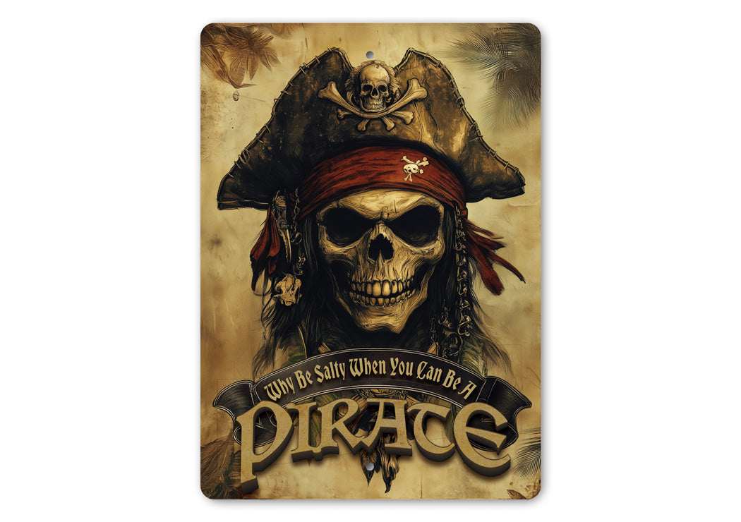 Salty Pirate Skull Scary Sign
