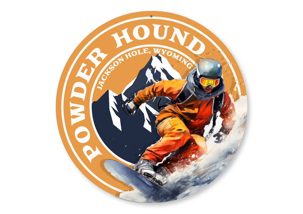 Powder Hound Jackson Hole Wyoming Round Sign