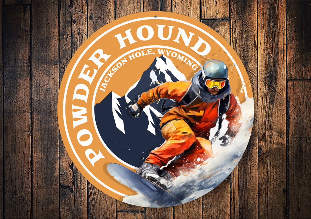 Powder Hound Jackson Hole Wyoming Round Sign