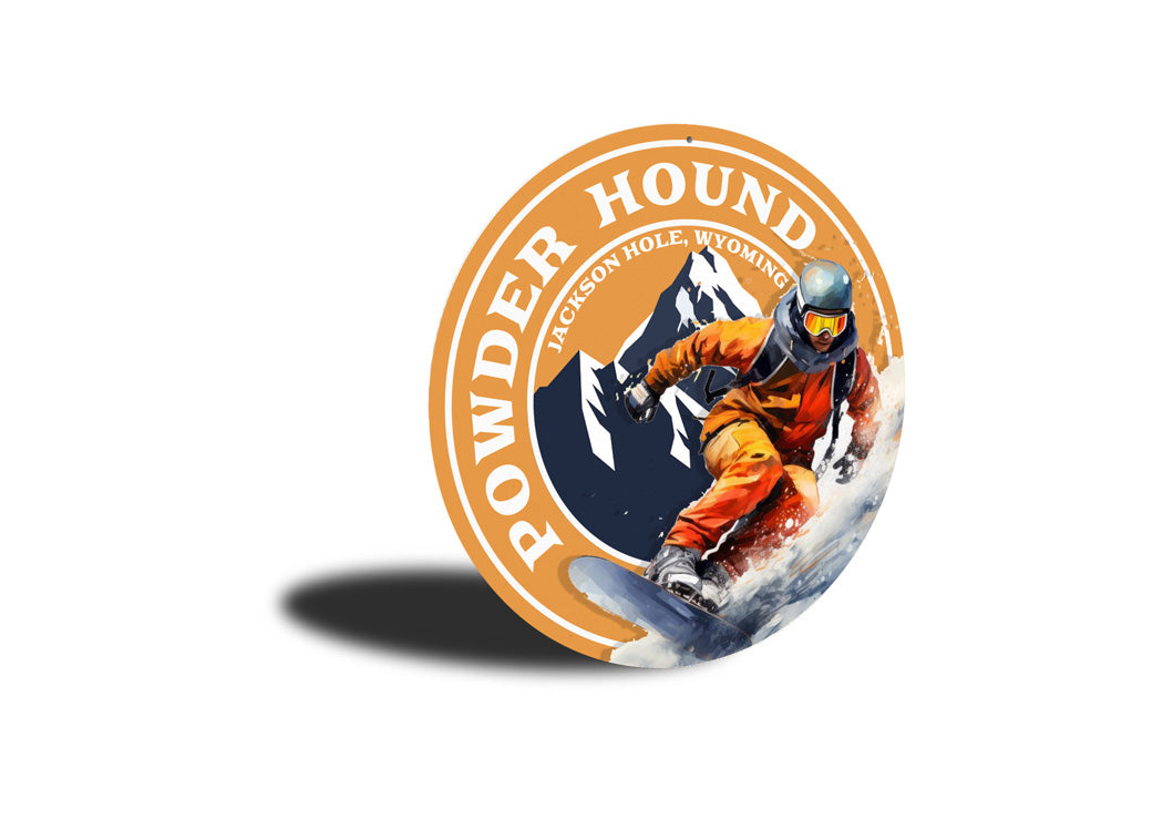 Powder Hound Jackson Hole Wyoming Round Sign