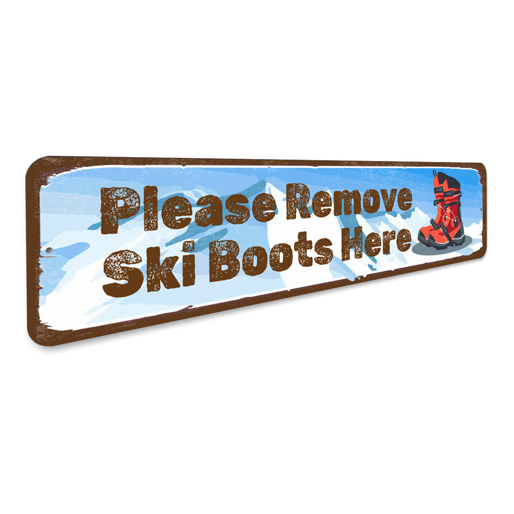 Plrase Remove Ski Boots Here Sign