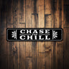 Chase The Chill Snowflake Ski Sign