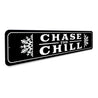 Chase The Chill Snowflake Ski Sign